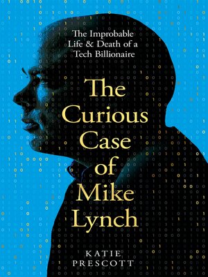 cover image of The Curious Case of Mike Lynch